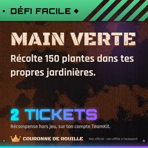 Défi facile : Main verte. Récolter 150 plantes dans tes propres jardinières. 2 tickets.